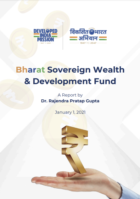 Bharat Sovereign Wealth & Development Fund